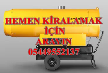 Ankara Mazotlu Isıtıcı Kiralama